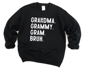 Grandma Bruh Sweatshirt
